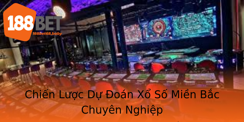 Chiến Lược Dự Đoán Xổ Số Miền Bắc Chuyên Nghiệp Chiến Lược Dự Đoán Xổ Số Miền Bắc Chuyên Nghiệp