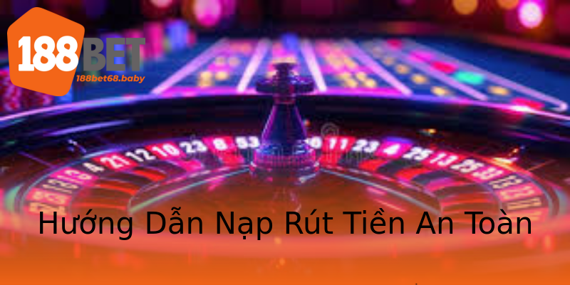 Huong Dan Nap Rut Tien An Toan 6